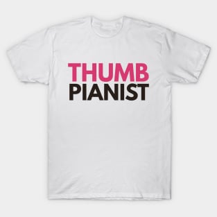 Kalimba Thumb Pianist T-Shirt